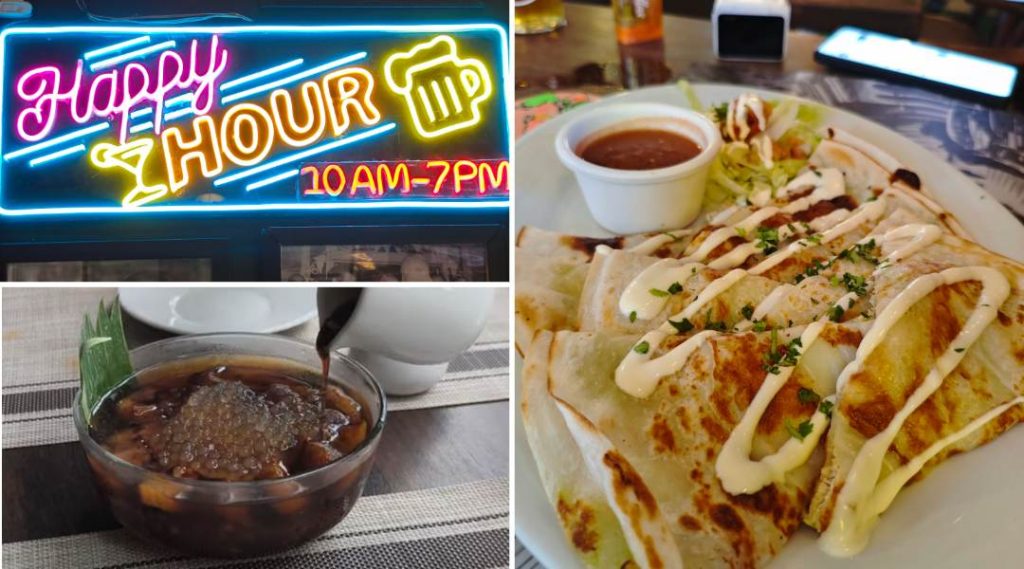 Quesadilla, Taho and happy hour sign on the last night of our 5 days in Manila itinerary