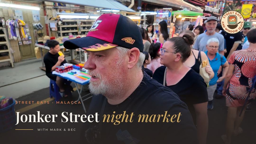 mark and bec exploring Jonker street night market in Malacca